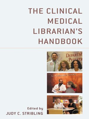 cover image of The Clinical Medical Librarian's Handbook